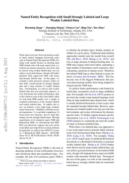 Named Entity Recognition with Small Strongly Labeled and Large Weakly
  Labeled Data