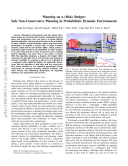 Planning on a (Risk) Budget: Safe Non-Conservative Planning in
  Probabilistic Dynamic Environments