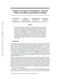 Uniform Convergence of Interpolators: Gaussian Width, Norm Bounds, and
  Benign Overfitting