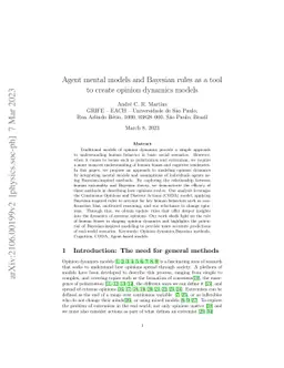 Agent mental models and Bayesian rules as a tool to create opinion
  dynamics models