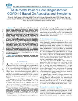 Multi-modal Point-of-Care Diagnostics for COVID-19 Based On Acoustics
  and Symptoms
