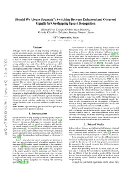 Should We Always Separate?: Switching Between Enhanced and Observed
  Signals for Overlapping Speech Recognition