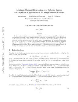 Minimax Optimal Regression over Sobolev Spaces via Laplacian
  Regularization on Neighborhood Graphs