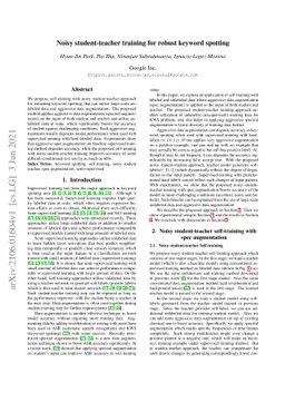Noisy student-teacher training for robust keyword spotting