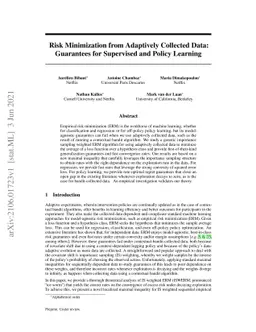 Risk Minimization from Adaptively Collected Data: Guarantees for
  Supervised and Policy Learning