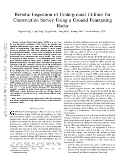Robotic Inspection of Underground Utilities for Construction Survey
  Using a Ground Penetrating Radar