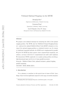 Unbiased Optimal Stopping via the MUSE