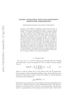 Matrix completion with data-dependent missingness probabilities