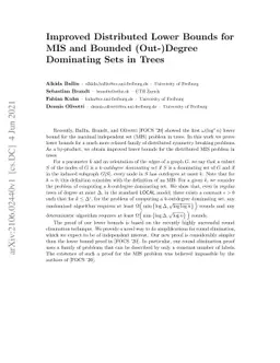 Improved Distributed Lower Bounds for MIS and Bounded (Out-)Degree
  Dominating Sets in Trees