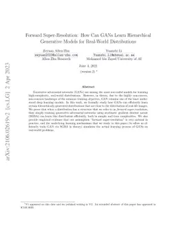 Forward Super-Resolution: How Can GANs Learn Hierarchical Generative
  Models for Real-World Distributions