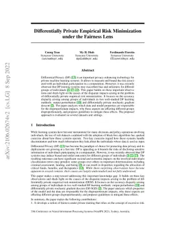 Differentially Empirical Risk Minimization under the Fairness Lens