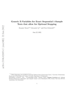 Generic E-Variables for Exact Sequential k-Sample Tests that allow for
  Optional Stopping