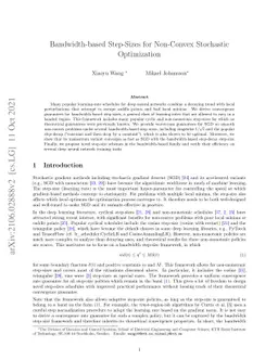 Bandwidth-based Step-Sizes for Non-Convex Stochastic Optimization