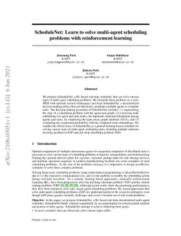 ScheduleNet: Learn to solve multi-agent scheduling problems with
  reinforcement learning