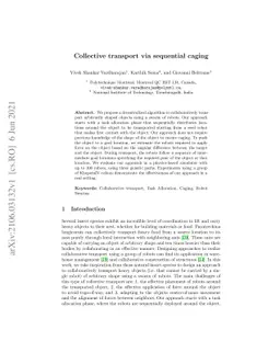 Collective transport via sequential caging
