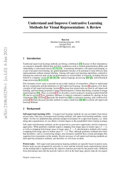 Understand and Improve Contrastive Learning Methods for Visual
  Representation: A Review