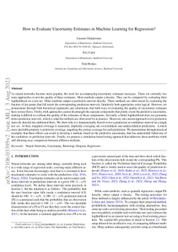 How to Evaluate Uncertainty Estimates in Machine Learning for
  Regression?