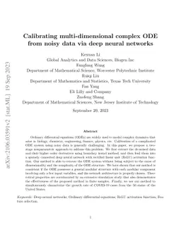 Calibrating multi-dimensional complex ODE from noisy data via deep
  neural networks