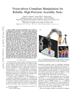 Vision-driven Compliant Manipulation for Reliable, High-Precision
  Assembly Tasks