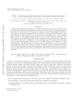 PNet -- A Deep Learning Based Photometry and Astrometry Bayesian
  Framework