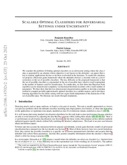 Scalable Optimal Classifiers for Adversarial Settings under Uncertainty