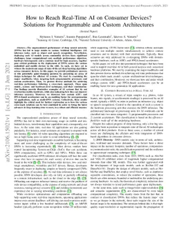 How to Reach Real-Time AI on Consumer Devices? Solutions for
  Programmable and Custom Architectures