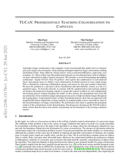 TUCaN: Progressively Teaching Colourisation to Capsules