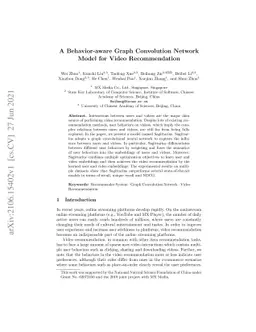 A Behavior-aware Graph Convolution Network Model for Video
  Recommendation