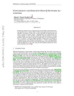 Convergent and Efficient Deep Q Network Algorithm