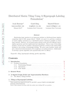 Distributed Matrix Tiling Using A Hypergraph Labeling Formulation