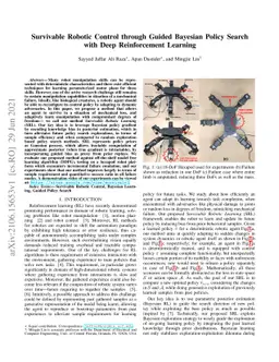 Survivable Robotic Control through Guided Bayesian Policy Search with
  Deep Reinforcement Learning