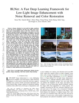 BLNet: A Fast Deep Learning Framework for Low-Light Image Enhancement
  with Noise Removal and Color Restoration