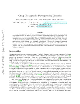 Group Testing under Superspreading Dynamics