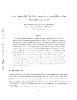 Latent Space Model for Higher-order Networks and Generalized Tensor
  Decomposition
