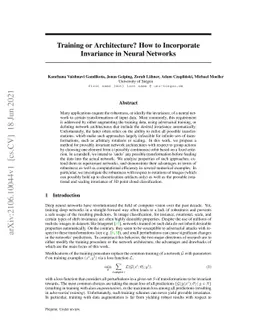 Training or Architecture? How to Incorporate Invariance in Neural
  Networks