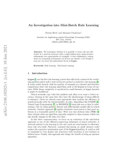 An Investigation into Mini-Batch Rule Learning