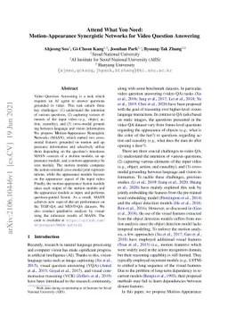 Attend What You Need: Motion-Appearance Synergistic Networks for Video
  Question Answering