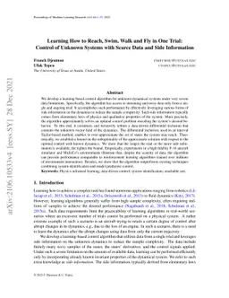 Learning to Reach, Swim, Walk and Fly in One Trial: Data-Driven Control
  with Scarce Data and Side Information