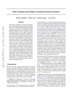 Better Training using Weight-Constrained Stochastic Dynamics