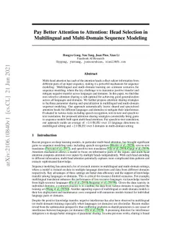 Pay Better Attention to Attention: Head Selection in Multilingual and
  Multi-Domain Sequence Modeling