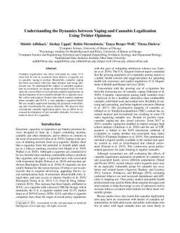 Understanding the Dynamics between Vaping and Cannabis Legalization
  Using Twitter Opinions