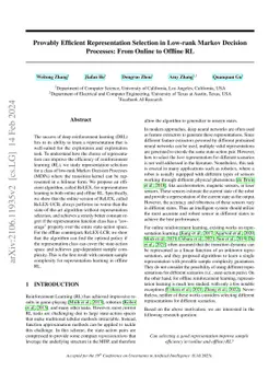 Provably Efficient Representation Selection in Low-rank Markov Decision
  Processes: From Online to Offline RL