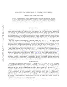 On Matrix Factorizations in Subspace Clustering
