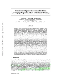 Structured in Space, Randomized in Time: Leveraging Dropout in RNNs for
  Efficient Training