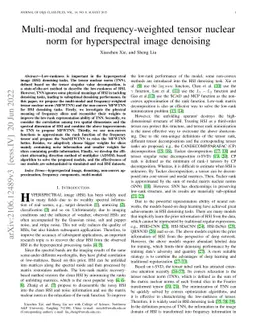 Multi-modal and frequency-weighted tensor nuclear norm for hyperspectral
  image denoising