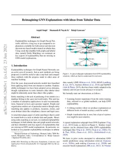 Reimagining GNN Explanations with ideas from Tabular Data