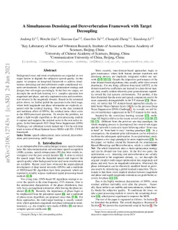 A Simultaneous Denoising and Dereverberation Framework with Target
  Decoupling