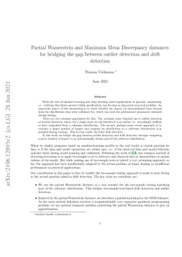 Partial Wasserstein and Maximum Mean Discrepancy distances for bridging
  the gap between outlier detection and drift detection