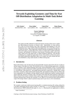 Towards Exploiting Geometry and Time for Fast Off-Distribution
  Adaptation in Multi-Task Robot Learning