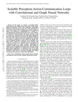 Scalable Perception-Action-Communication Loops with Convolutional and
  Graph Neural Networks
